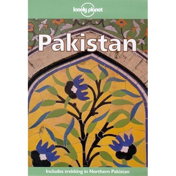 Lonely Planet : Pakistan: Amazon.co.uk: St.Vincent, David