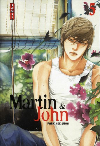 Martin & John — Tome 5