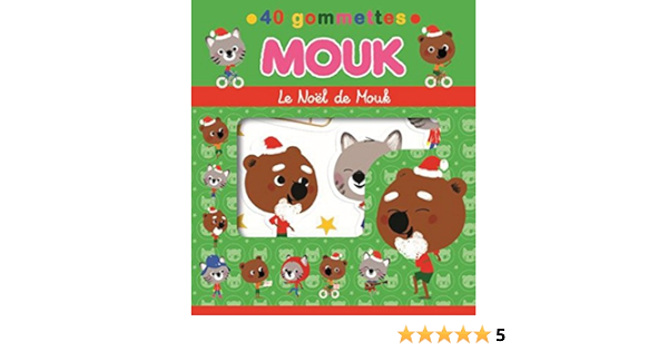 Mouk Fete Noel 40 Gommettes Amazon Fr Boutavant Marc Livres