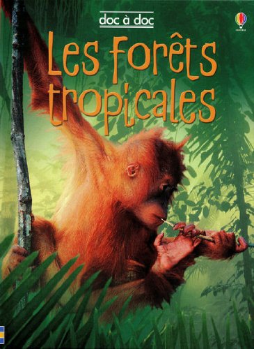couverture de : Les for&ecirc;ts tropicales