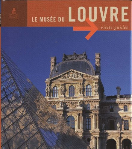 couverture de : Le Mus&eacute;e du Louvre
