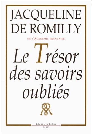 Le Trésor des savoirs oubliés