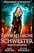 Die rebellische Schwester (Unzähmbare Liv Beaufont 1) by Sarah Noffke, Michael Anderle