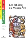 Les Fabliaux du Moyen-Âge, histoires à rire