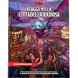 Viaggi nella Cittadella Radiosa (Versione in Italiano)