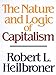 The Nature and Logic of Capitalism (English Edition) by 