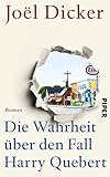 Bücher Neuerscheinungen 2022 - Die Wahrheit über den Fall Harry Quebert von Joël Dicker