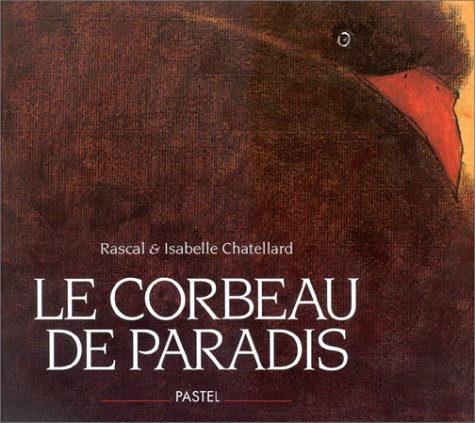 Corbeau de paradis (le)