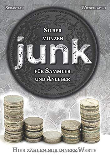 Junk Silber Münzen für Sammler und Anleger
