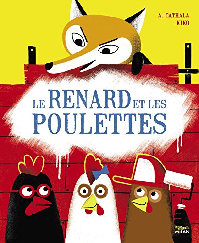 Le  renard et les poulettes