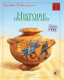 Les Ateliers Hachette Histoire Cycle 3 - Livre de l'élève - Ed. 2012