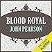 Blood Royal by 