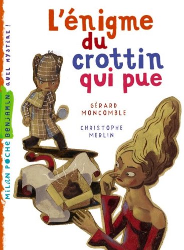 L'Énigme du crottin qui pue