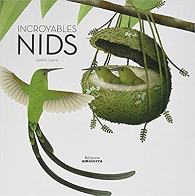 Incroyables Nids