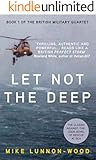Let Not The Deep (The British Military Quartet Book 1) (English Edition)
