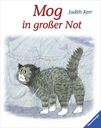 Download Mog in großer Not (Ravensburger Kinderklassiker)