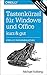 Tastenkürzel für Windows & Office - kurz & gut: Zu Windows 7, 8 und 8.1 und Office 2010 und 2013 (O'Reillys Taschenbibliothek) by 