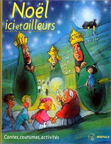 couverture de : No&euml;l ici et ailleurs
