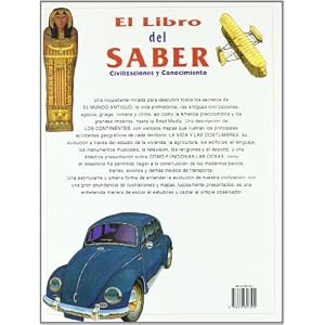 El libro del saber (Coleccion Enciclopedia Ilustrada Del Conocimiento)
