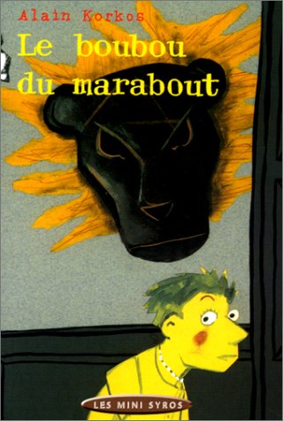 couverture de : Le boubou du marabout