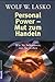Personal Power - Mut zum Handeln Wie Sie bekommen, was Sie wollen by Wolf W Lasko