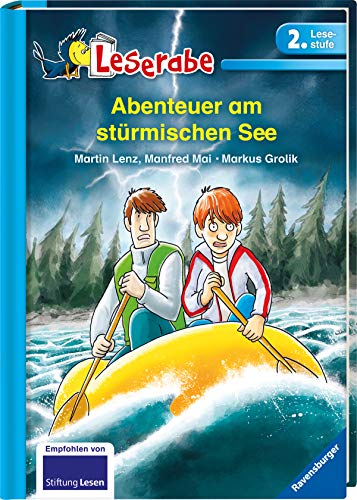 Abenteuer am stürmischen See (Leserabe - 2. Lesestufe)