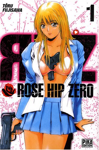 Rose Hip Zero — Tome 1