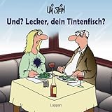 Und? Lecker, Dein Tintenfisch? by