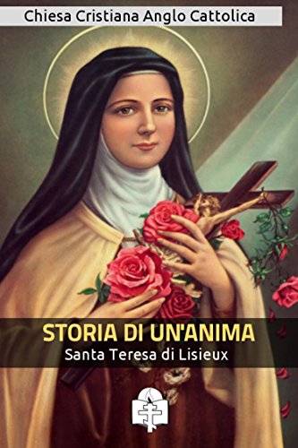 Storia di un anima (I doni della Chiesa) libro
