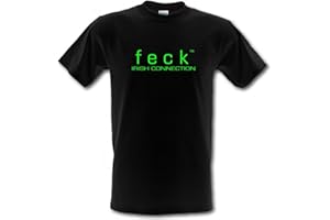 Revolutionary Tees FECK IRISH CONNECTION Comedy Slogan St Patricks Heavy Cotton t-shirt