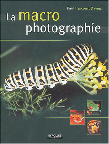 Download La macro photographie Download La macro photographie