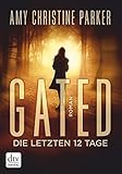 Cover zum Buch Gated: Die letzten 12 Tage