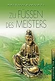 Zu Füßen des Meisters. Perlen der Weisheit by 