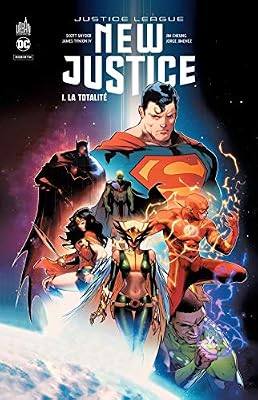 Collectif New Justice, Tome 1 : La totalité