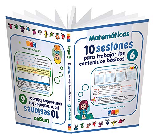 10 sesiones para trabajar los contenidos básicos 6 / Editorial GEU / 6º Primaria / Mejora lengua y matemáticas / Recomen