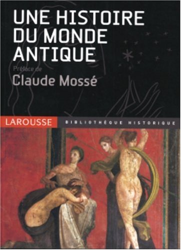 Histoire du monde. 1, Le monde antique