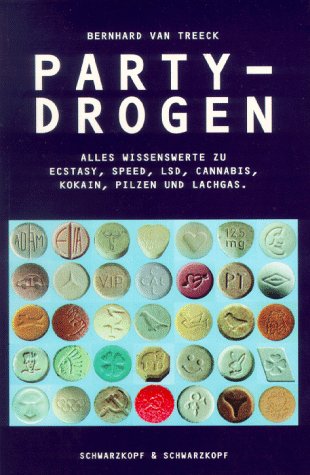 Partydrogen - Alles Wissenswerte zu Ecstasy, Speed, LSD, Cannabis, Kokain, Pilzen und Lachgas