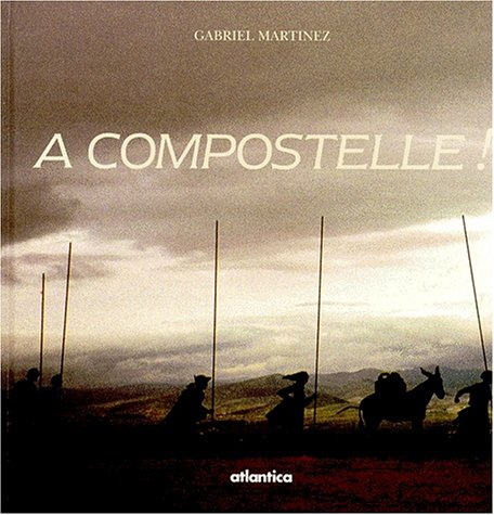 couverture de : A Compostelle !