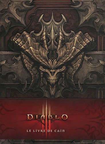 Télécharger Diablo : Le livre de Cain Livre eBook France