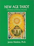 Image de New Age Tarot: A Workbook and Glossary of Symbols