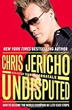 Undisputed: How to Become the World Champion in 1,372 Easy Steps Undisputed: How to Become the World Champion in 1,372 Easy Steps