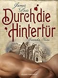 Durch die Hintertür. Erotischer Krimi: (Gay Erotic Mystery) by 