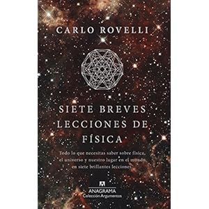 Siete breves lecciones de física (Argumentos)