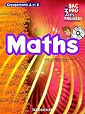 Mathématiques groupements A et B 1re Bac Pro