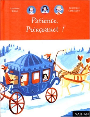<a href="/node/11601">Patience, Prinçounet !</a>