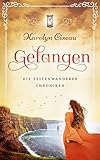 Bücher Neuerscheinungen 2022 - Gefangen - Die Zeitenwanderer-Chroniken von Karolyn Ciseau