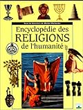 Encyclopédie des religions de l'humanité