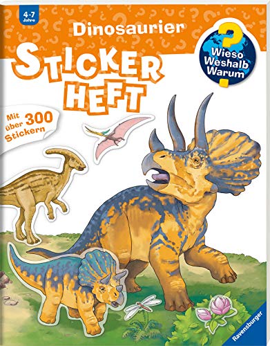 Dinosaurier (Wieso? Weshalb? Warum? Stickerheft)