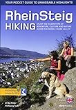  Rheinsteig Hiking - Your pocket guide to unmissable highlights: 320 km adventure, culture and nature