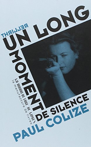 Un long moment de silence
